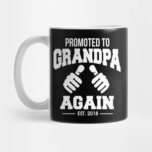 Funny Promoted To Grandpa Again 2020 Grandfather by theperfectpresents